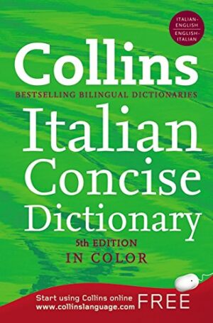 Collins Italian Concise Dictionary, 5e (HarperCollins Concise Dictionaries) Paperback – June 15, 2010 by HarperCollins Publishers (Author)
