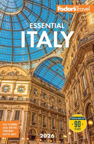 Fodor's Essential Italy 2026 (Full-color Travel Guide) Paperback – December 30, 2025