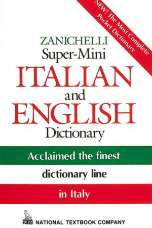 Zanichelli Super-Mini Italian and English Dictionary 1st Edition by National Textbook Company (Author)