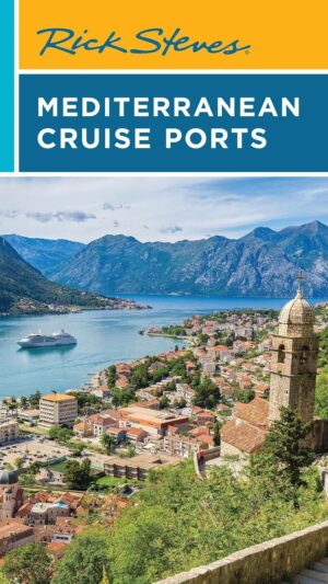 Rick Steves Mediterranean Cruise Ports (Rick Steves Travel Guide) 6th Edition by Rick Steves (Author), Cameron Hewitt
